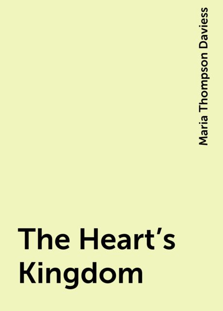 The Heart's Kingdom