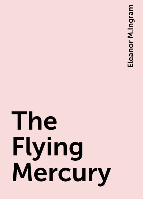 The Flying Mercury