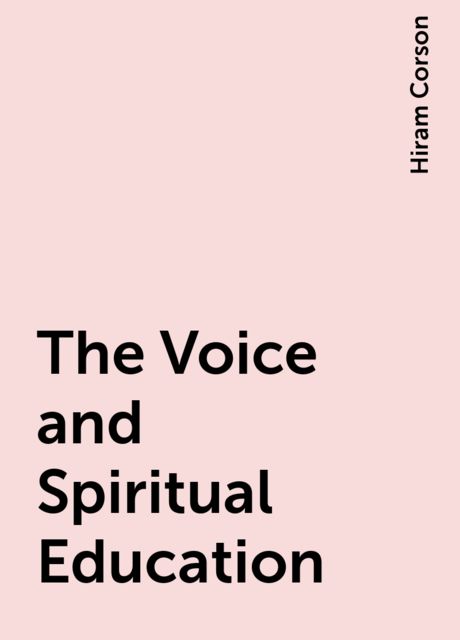 The Voice and Spiritual Education