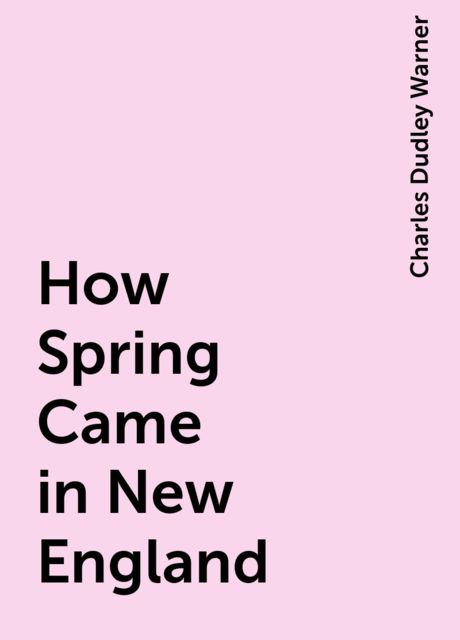 How Spring Came in New England