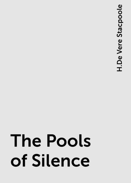 The Pools of Silence