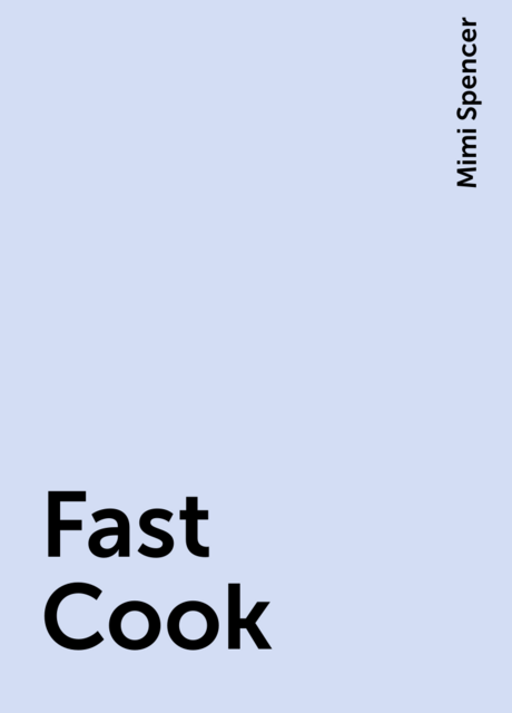 Fast Cook