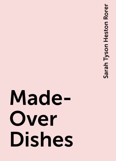 Made-Over Dishes