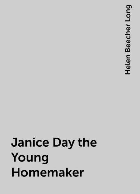 Janice Day, the Young Homemaker