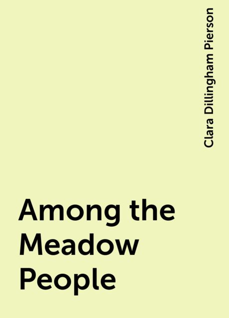 Among the Meadow People