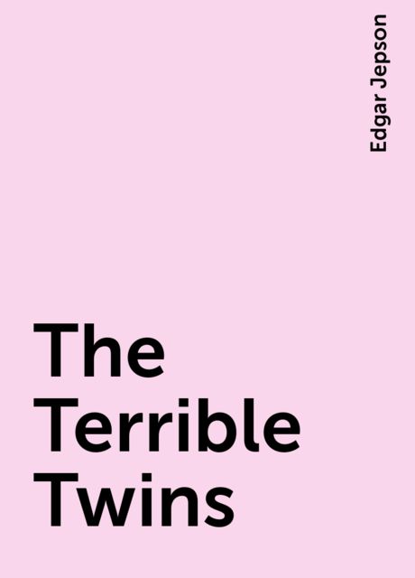 The Terrible Twins