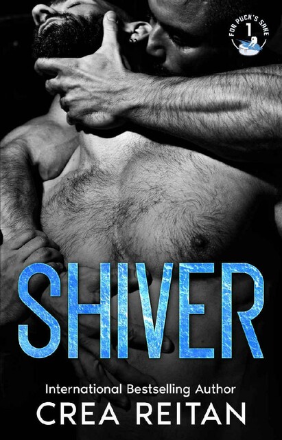 Shiver (For Puck's Sake Book 1), Crea Reitan