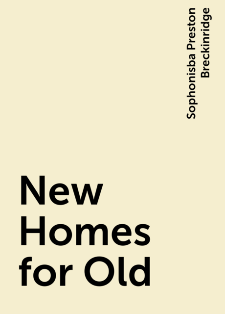 New Homes for Old