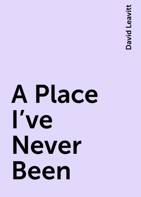 A Place I've Never Been