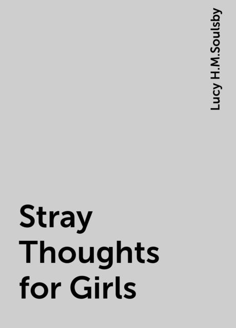 Stray Thoughts for Girls