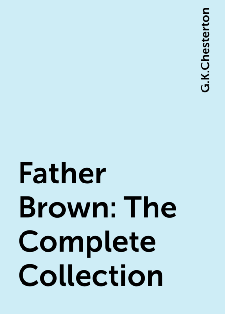 Father Brown: The Complete Collection