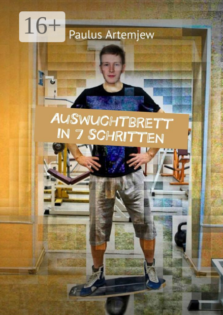 Auswuchtbrett in 7 schritten