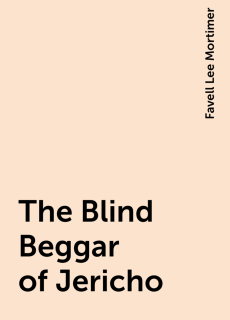 The Blind Beggar of Jericho