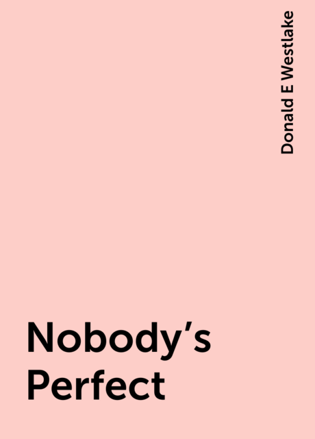 Nobody's Perfect