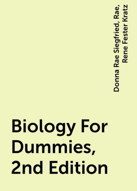 Biology For Dummies, 2nd Edition