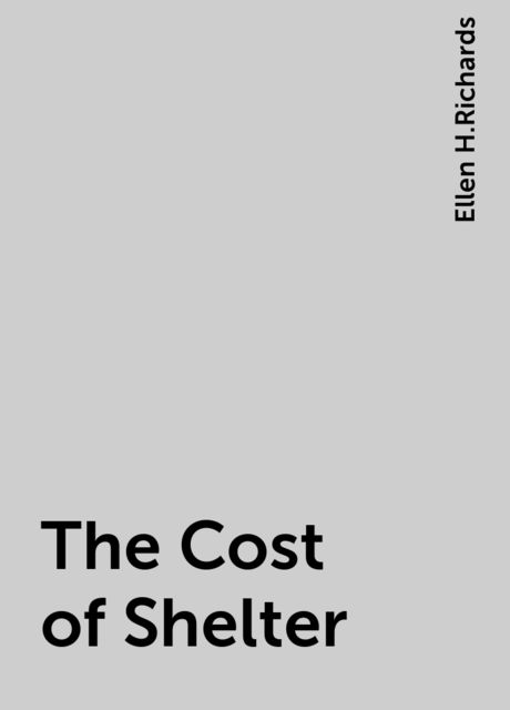 The Cost of Shelter