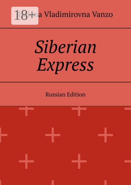 Siberian Express. Russian edition