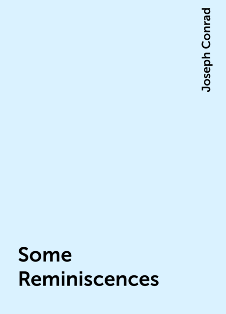 Some Reminiscences
