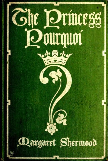 The Princess Pourquoi