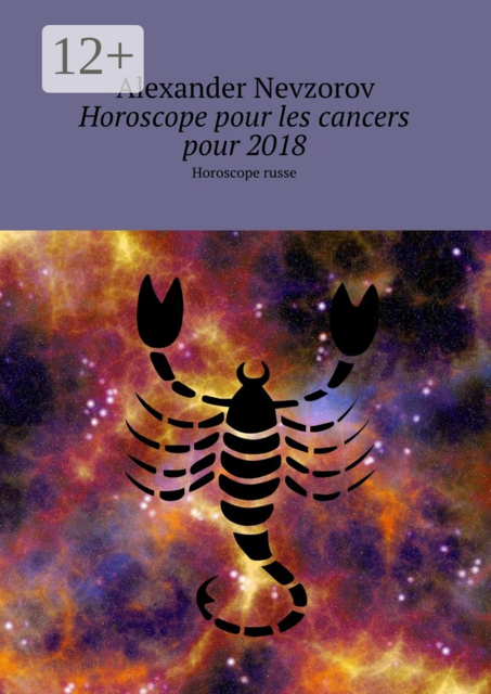 Horoscope pour les cancers pour 2018. Horoscope russe