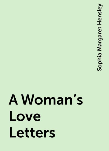 A Woman's Love Letters