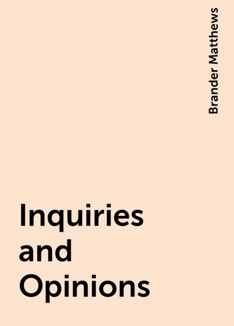 Inquiries and Opinions