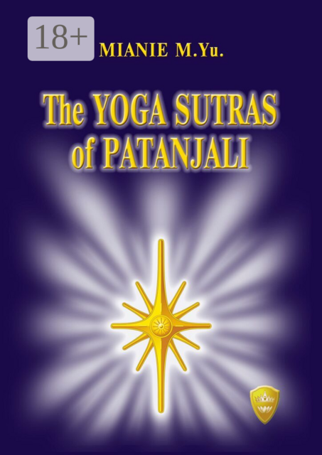 The yoga sutras of Patanjali