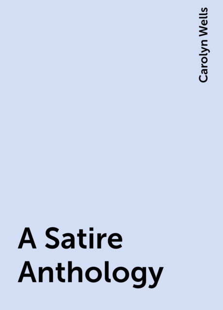 A Satire Anthology