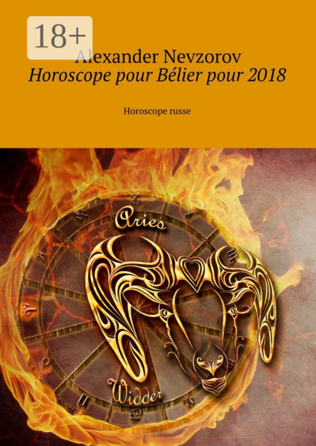 Horoscope pour Bélier pour 2018. Horoscope russe