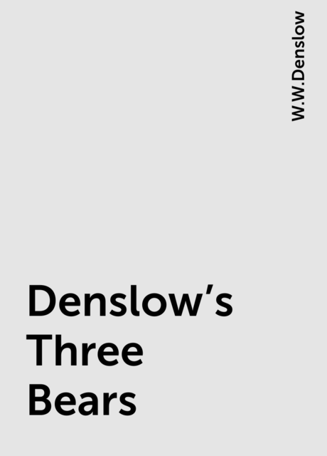 Denslow's Three Bears