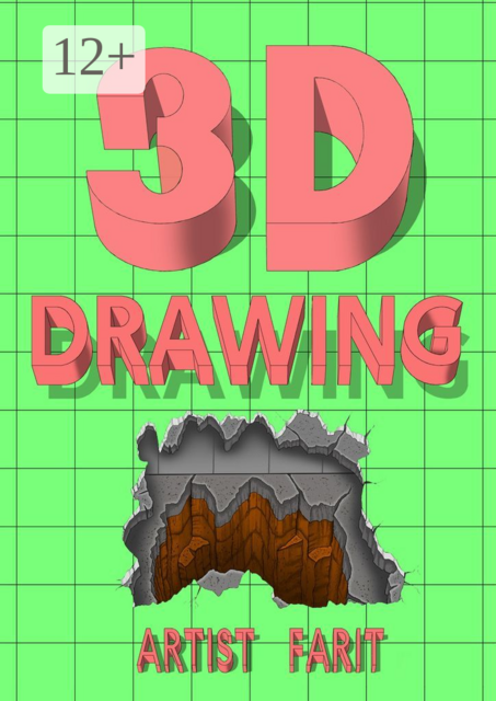 3D drawing. Tutorial 3D drawing