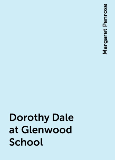 Dorothy Dale at Glenwood School
