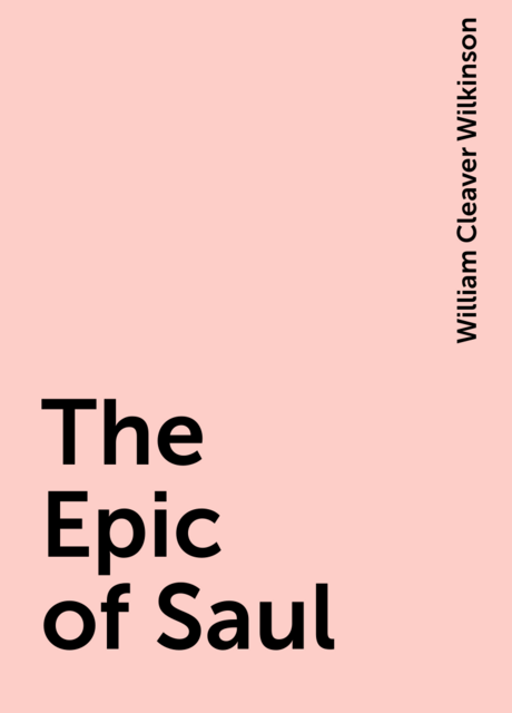 The Epic of Saul