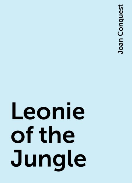 Leonie of the Jungle