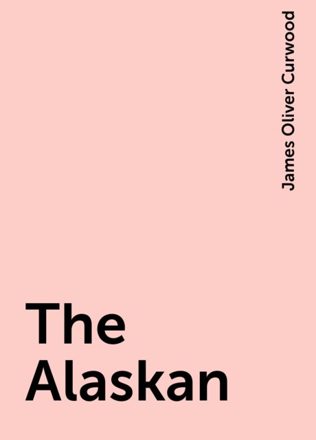 The Alaskan