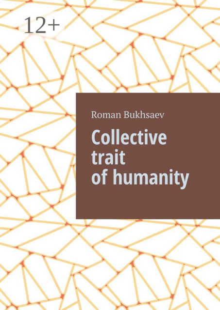 Collective trait of humanity