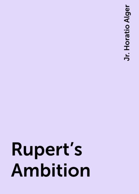Rupert's Ambition