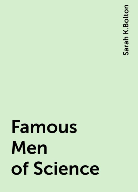 Famous Men of Science