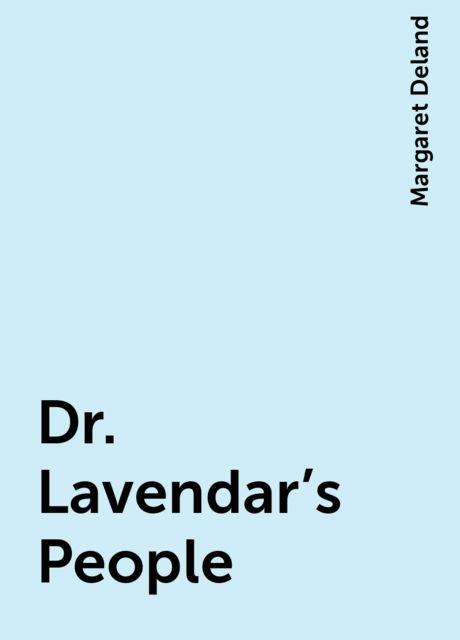 Dr. Lavendar's People