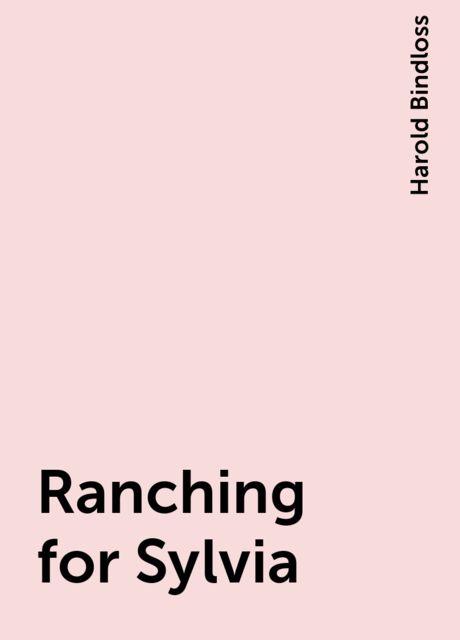 Ranching for Sylvia