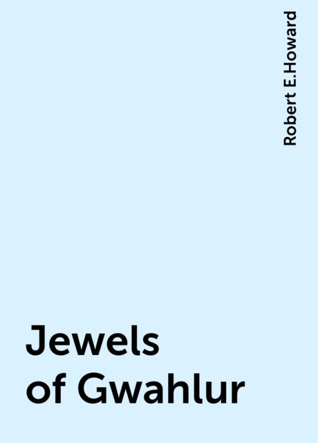 Jewels of Gwahlur