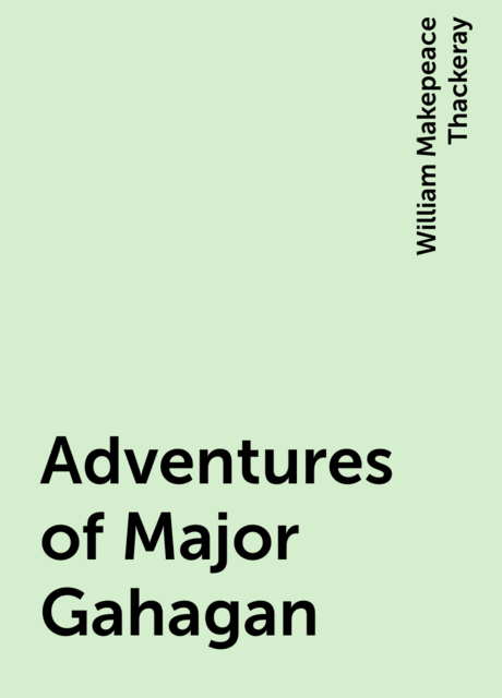 Adventures of Major Gahagan