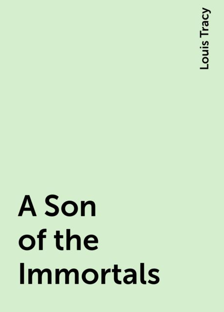 A Son of the Immortals