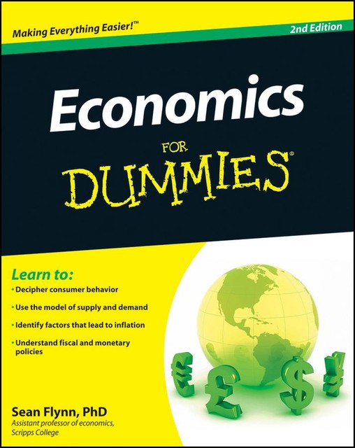 Economics For Dummies, 2nd Edition