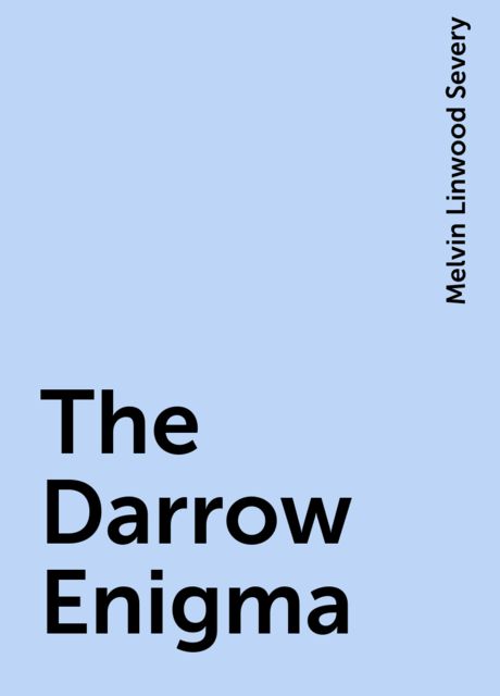 The Darrow Enigma