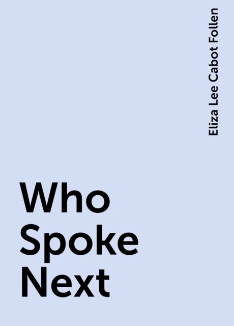 Who Spoke Next