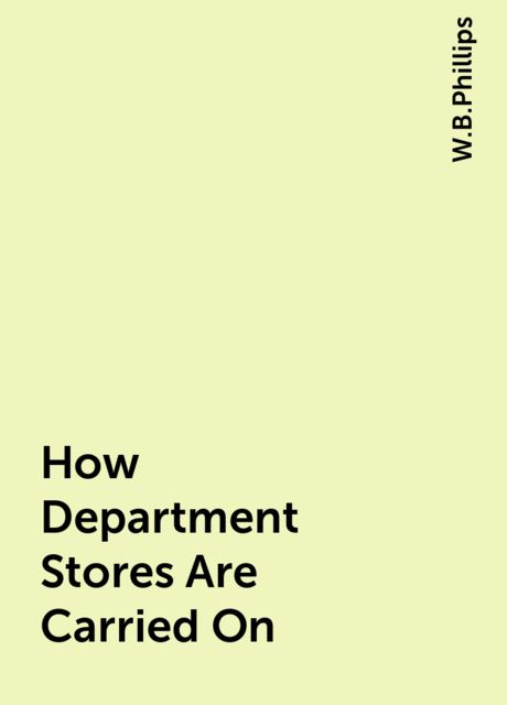 How Department Stores Are Carried On