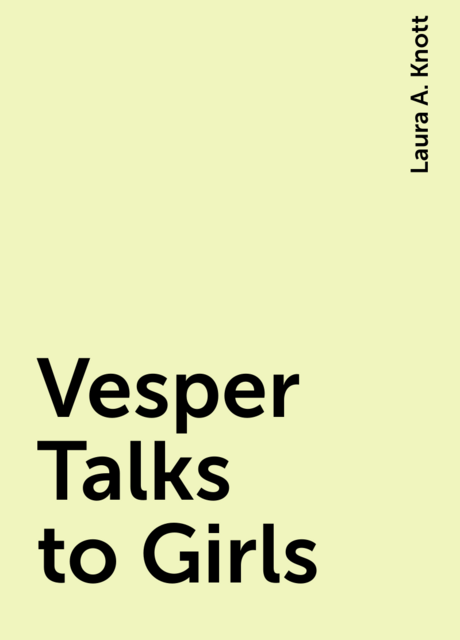 Vesper Talks to Girls