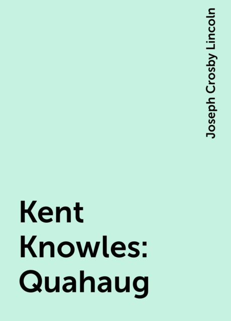 Kent Knowles: Quahaug