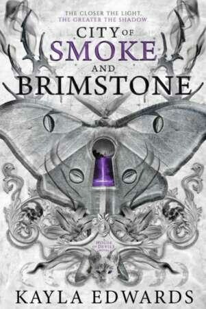 City of Smoke and Brimstone (House of Devils Book 4)